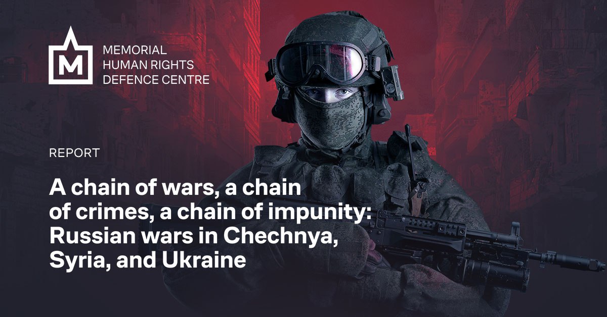Une chaîne de guerres, une chaîne de crimes, une chaîne d’impunité : Les guerres russes en Tchétchénie, en Syrie et en Ukraine
