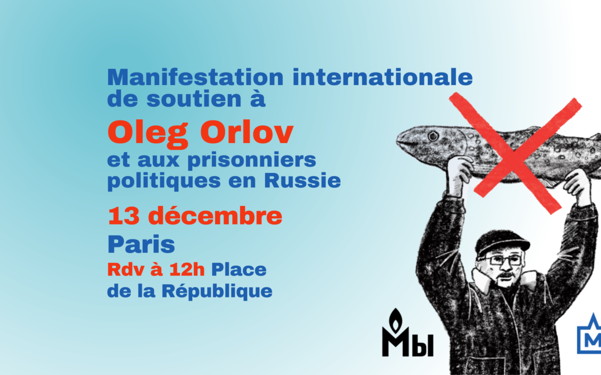 Action internationale en faveur d’Oleg Orlov et des prisonniers politiques russes