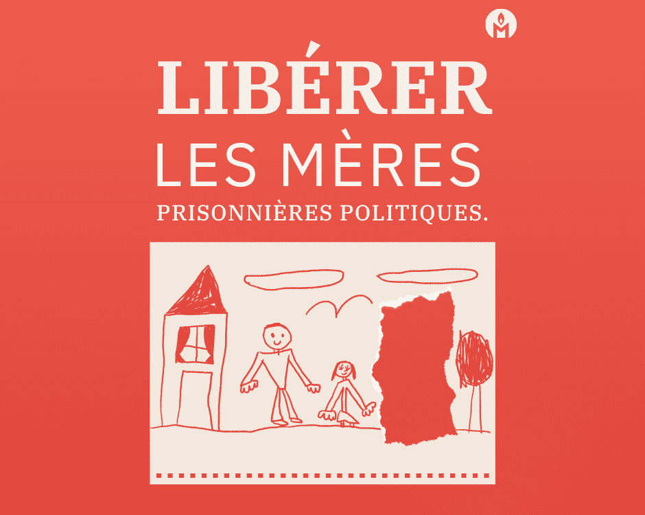 Libérer les mères prisonnières politiques